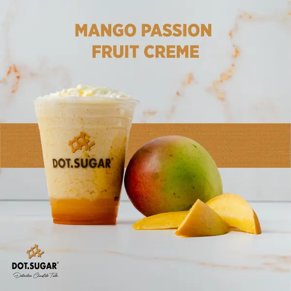 dot-sugar - Mango Passion Fruit Crème