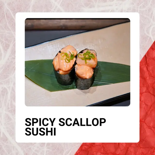 sake2me-ayce-sushi-chino - SPICY SCALLOP ($5.10)