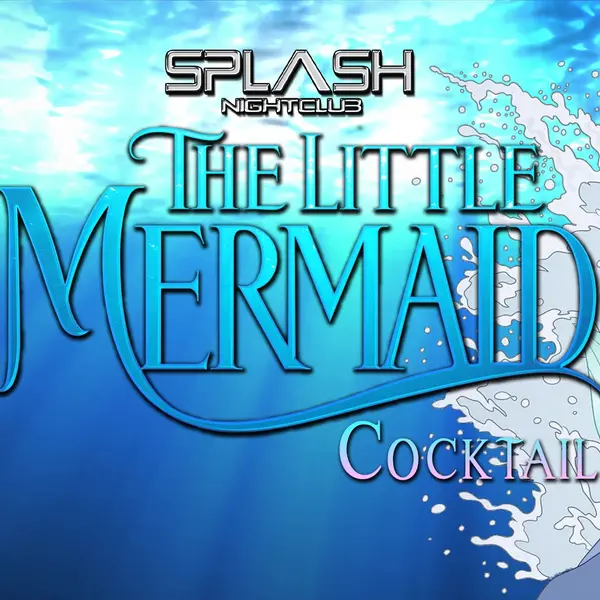 splash-nightclub - Little Mermaid